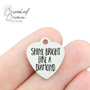 Shine Bright Like a Diamond